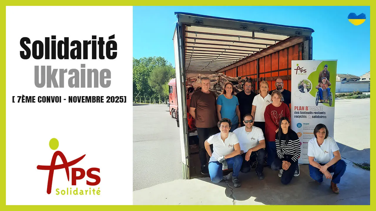 APS Solidarité Ukraine : 7ème convoi humanitaire
